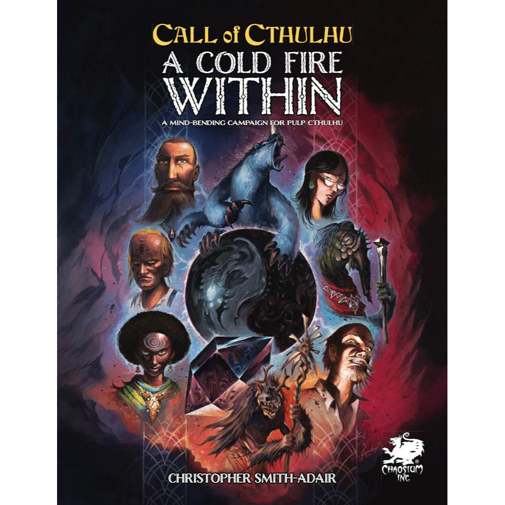 Call of Cthulhu: A Cold Fire Within - Hard Cover
