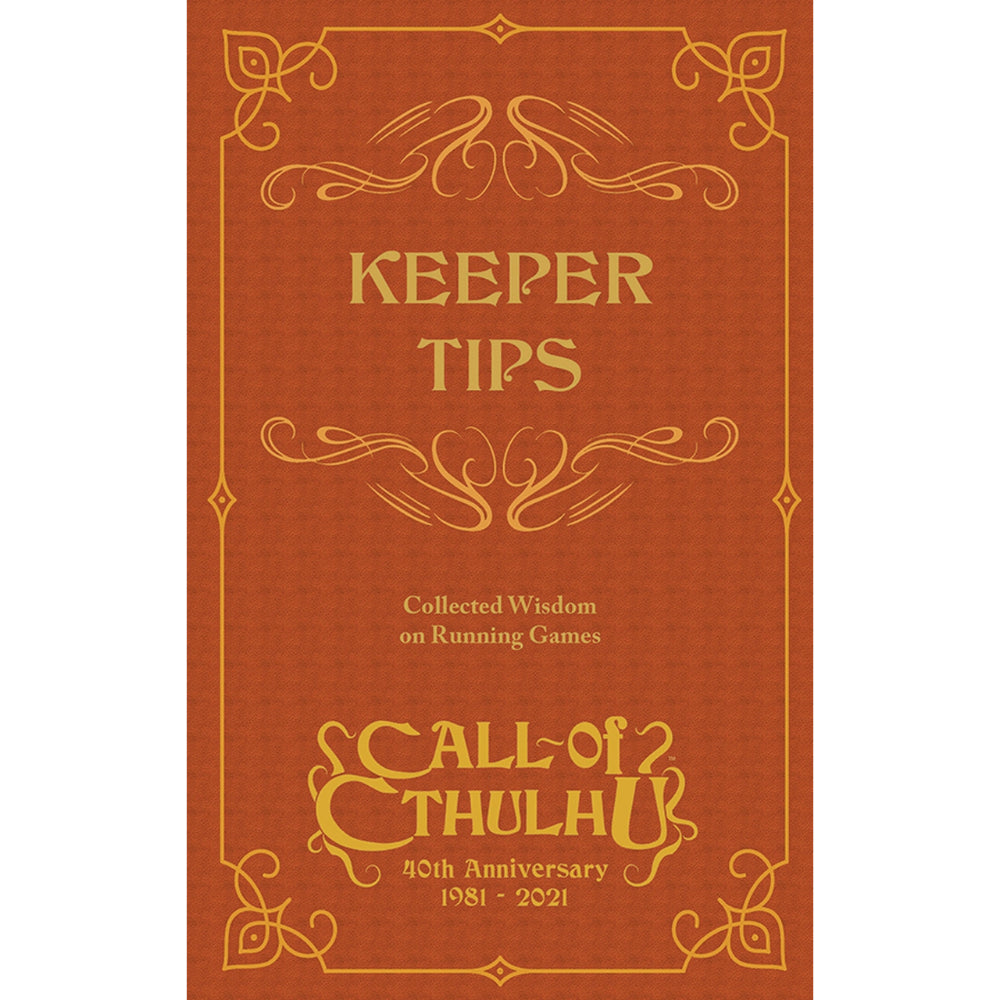 Call of Cthulhu RPG: Keeper Tips
