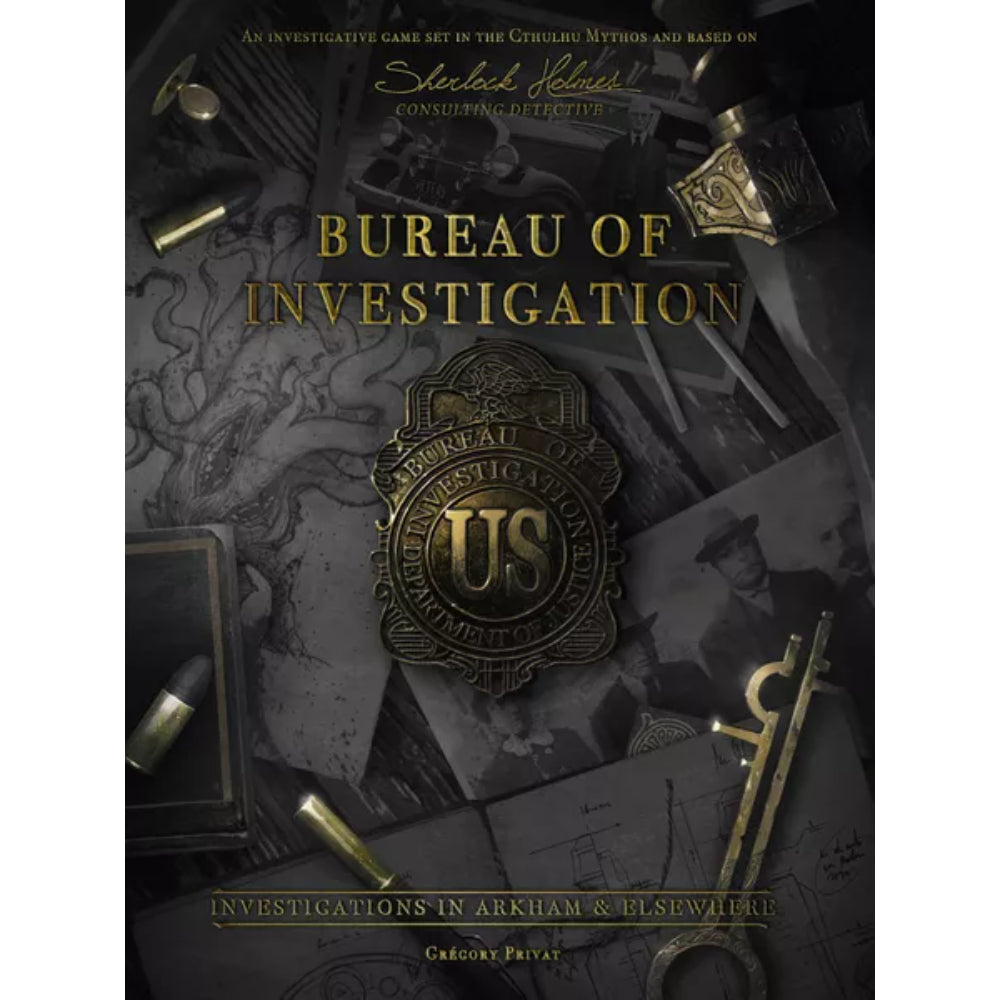 Bureau of Investigation Investigations in Arkham & Elsewhere